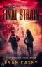 [Surviving the Virus 09] • Surviving the Virus | Book 9 | the Final Strain